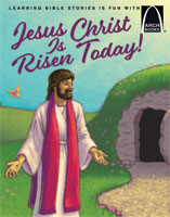 Jesus Christ Is Risen Today! - Arch Books
