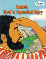 Caleb: Gods Special Spy - One in Christ Bible Story Book