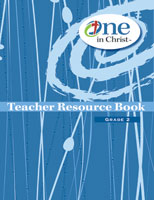 One in Christ - Grade 2 Teacher Resource Book
