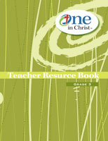 One in Christ - Grade 3 Teacher Resource Book