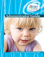 One in Christ - Administrator Guide for Early Childhood Education