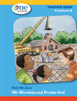 One in Christ - Preschool B Teacher Guide Unit 10