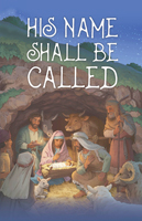 Standard Advent Bulletin: His Name Shall Be Called
