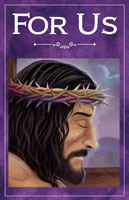 Standard Lent Bulletin: For Us