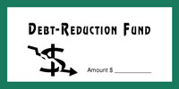 Dollar/Check Size Debt-Reduction Fund Env