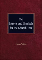 The Introits and Graduals for the Church Year