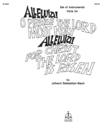 Alleluia! For Christ the Lord Is Risen / Alleluia! O Praise the Lord Most Holy (Instrumental Parts)