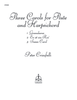 Three Carols for Flute and Harpsichord