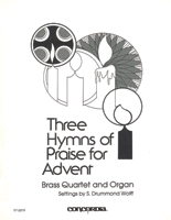 Three Hymns of Praise for Advent
