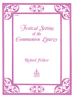 Festival Setting of the Communion Liturgy (Full Score) (Hillert) - LSB Setting 1