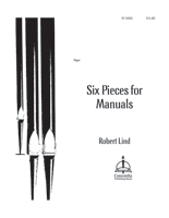 Six Pieces for Manuals