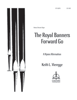 The Royal Banners Forward Go (Vieregge)