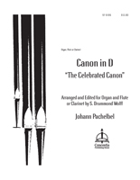 Canon in D / The Celebrated Canon (Organ and Flute or Clarinet)