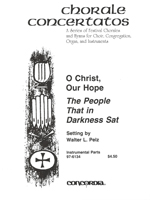 O Christ Our Hope / The People That in Darkness Sat (Instrumental Parts)
