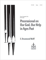 Processional on Our God, Our Help in Ages Past