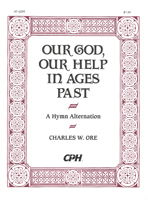 Our God, Our Help in Ages Past (Ore)