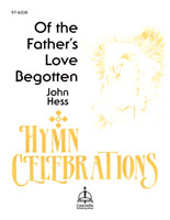 Of the Father's Love Begotten