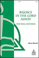 Rejoice in the Lord Alway / The Bell Anthem