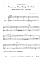 Willkommen, süsser Bräutigam / Welcome Thou King of Glory (Violins 1 and 2)