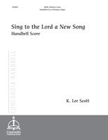 Sing to the Lord a New Song (Handbell Part) (Scott)
