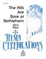 The Hills Are Bare at Bethlehem