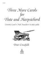 Three More Carols for Flute and Harpsichord