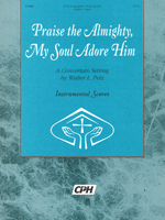 Praise the Almighty, My Soul Adore Him (Instrumental Parts)