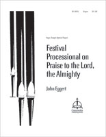Festival Processional on Praise to the Lord, the Almighty
