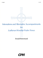 Intonations and Alternative Accompaniments for LW Psalm Tones