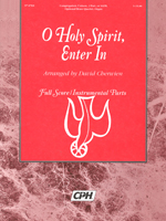 O Holy Spirit, Enter In (Full Score)