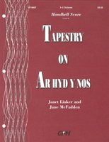 Tapestry on "Ar hyd y nos" (Handbell Part)