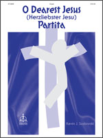 O Dearest Jesus Partita / Herzliebster Jesu