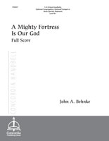 A Mighty Fortress Is Our God (Full Score) (Behnke)