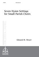 Seven Hymn Settings for Small Parish Choirs