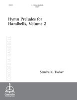 Hymn Preludes for Handbells, Vol. 2