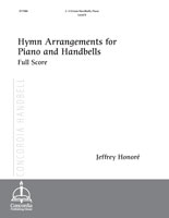 Hymn Arrangements for Piano and Handbells (Full Score)