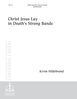 Christ Jesus Lay in Death's Strong Bands