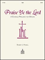 Praise Ye the Lord (Powell)