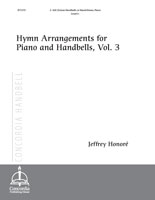 Hymn Arrangements for Piano and Handbells, Vol. 3 (Handbell Part)