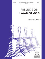 Prelude on Lamb of God - Downloadable