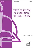 The Passion According to St. John