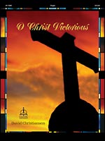 O Christ Victorious