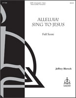 Alleluia! Sing to Jesus (Full Score)