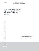 All Hail the Power of Jesus' Name (Full Score) (Busarow)