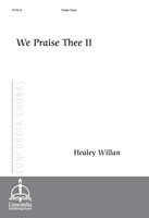 We Praise Thee, Part II