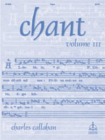 Chant, Vol. III