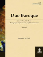 Duo Baroque: Classic Chorale Preludes Arranged for Keyboard and Any Solo Instrument, Vol. 2