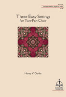 Three Easy Settings for Two-Part Choir