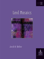 Lent Mosaics