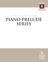 Piano Prelude Series: Lutheran Service Book, Vol. 8 (NO)